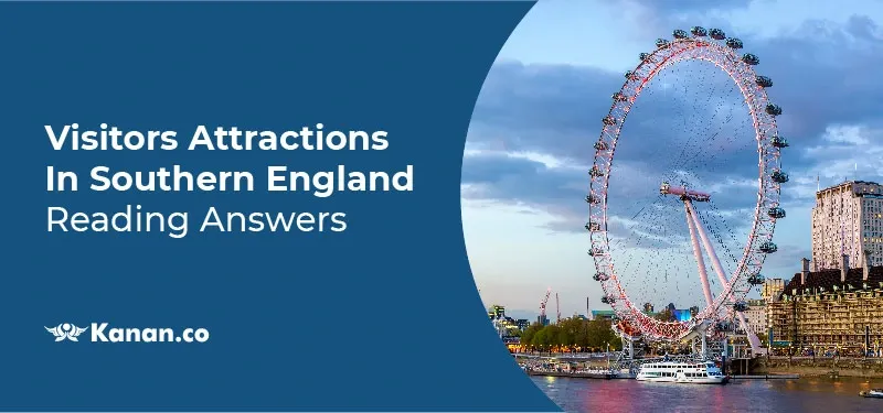 Visitors Attractions in Southern England Reading answers