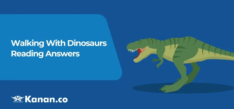 walking-with-dinosaurs-reading-answers.webp
