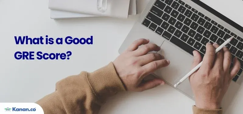 What is a Good GRE Score