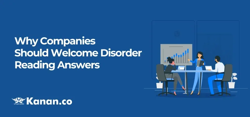why-companies-should-welcome-disorder-reading-answers.webp